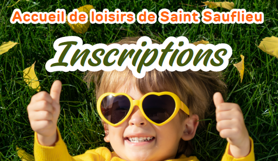 Centre de loisirs de Saint Sauflieu de juillet 2026. Inscriptions.